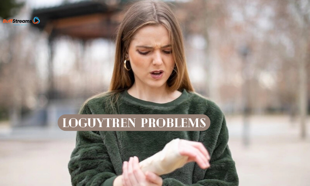 Loguytren Problems